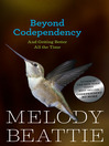 Beyond Codependency (eBook): And Getting Better All the Time